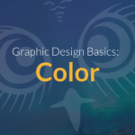 Graphic Design Basics: Color